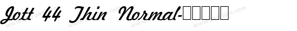 Jott 44 Thin Normal字体转换